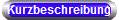 Kurzbeschreibung